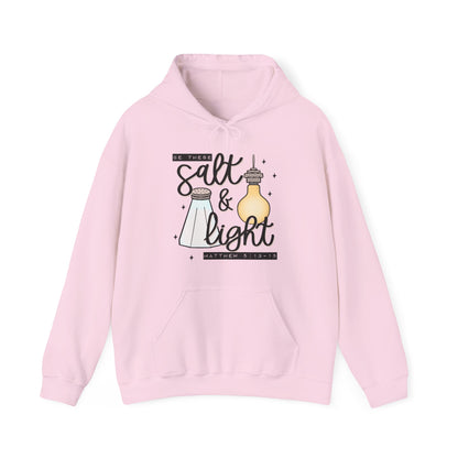 Hoodie — "Be the Salt & Light" Christian Faith Hoodie (Matthew 5:13-16)