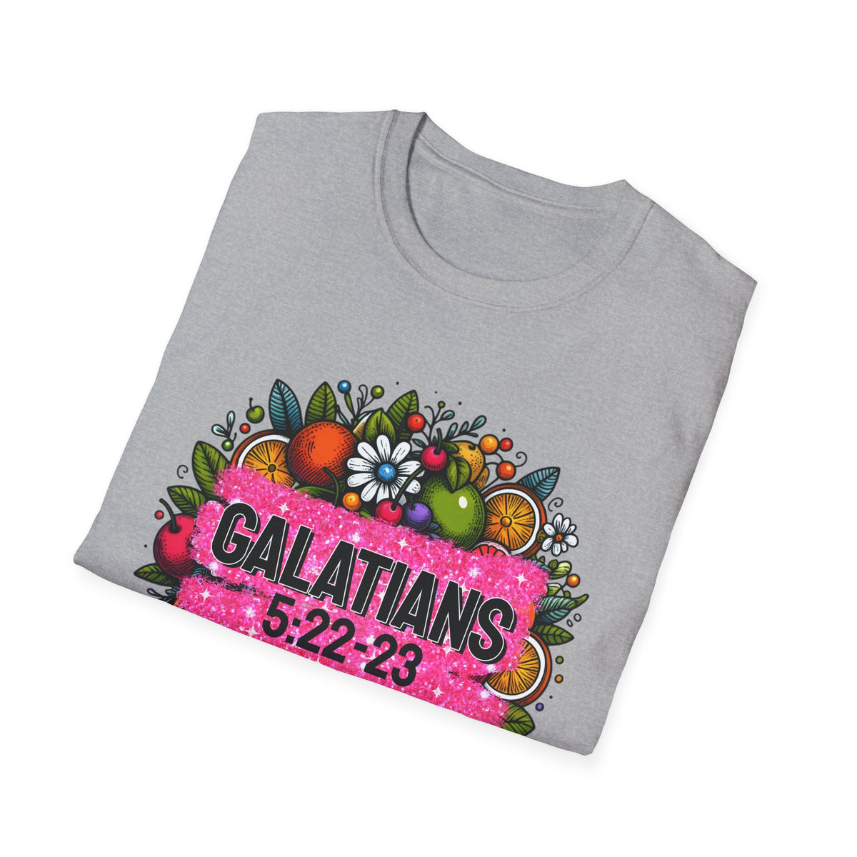 Faith Scripture T-Shirt| Galatians 5:22-23