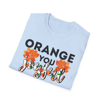 Fall Punny T-Shirt - Orange You Joyful