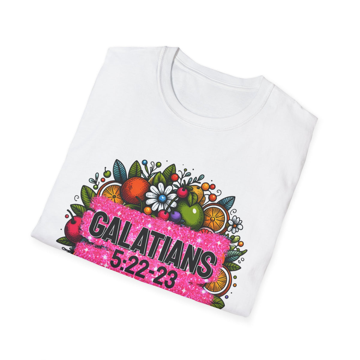 Faith Scripture T-Shirt| Galatians 5:22-23