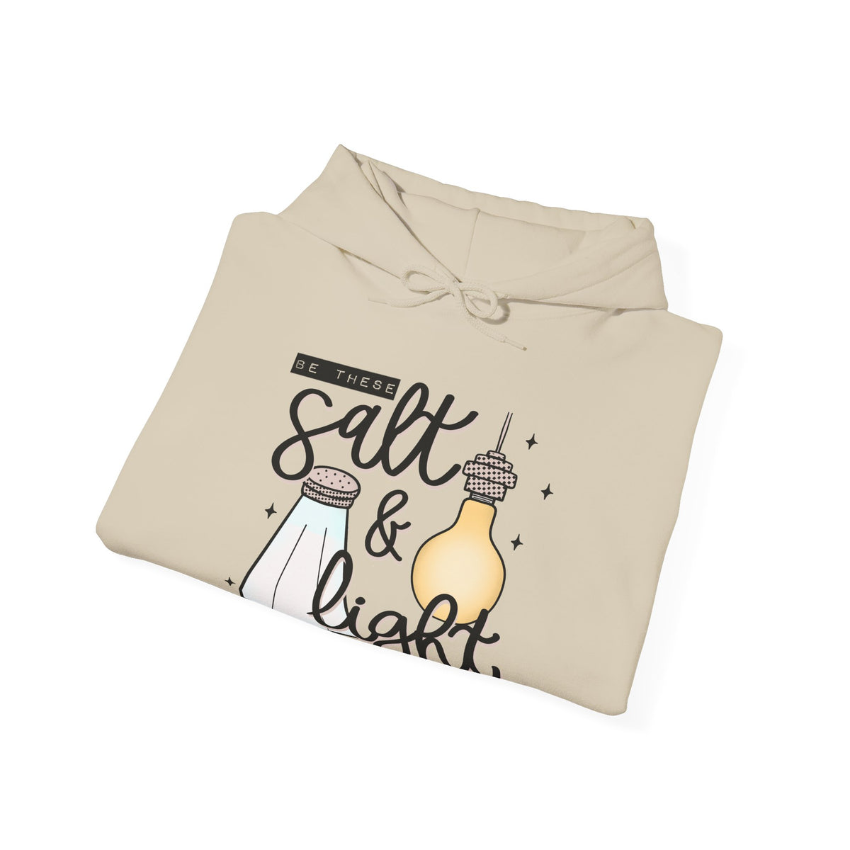 Hoodie — "Be the Salt & Light" Christian Faith Hoodie (Matthew 5:13-16)