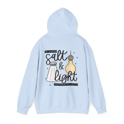 Hoodie — "Be the Salt & Light" Christian Faith Hoodie (Matthew 5:13-16)