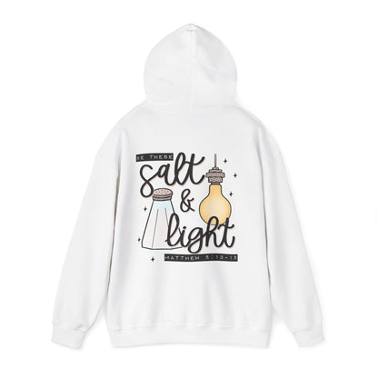 Hoodie — "Be the Salt & Light" Christian Faith Hoodie (Matthew 5:13-16)