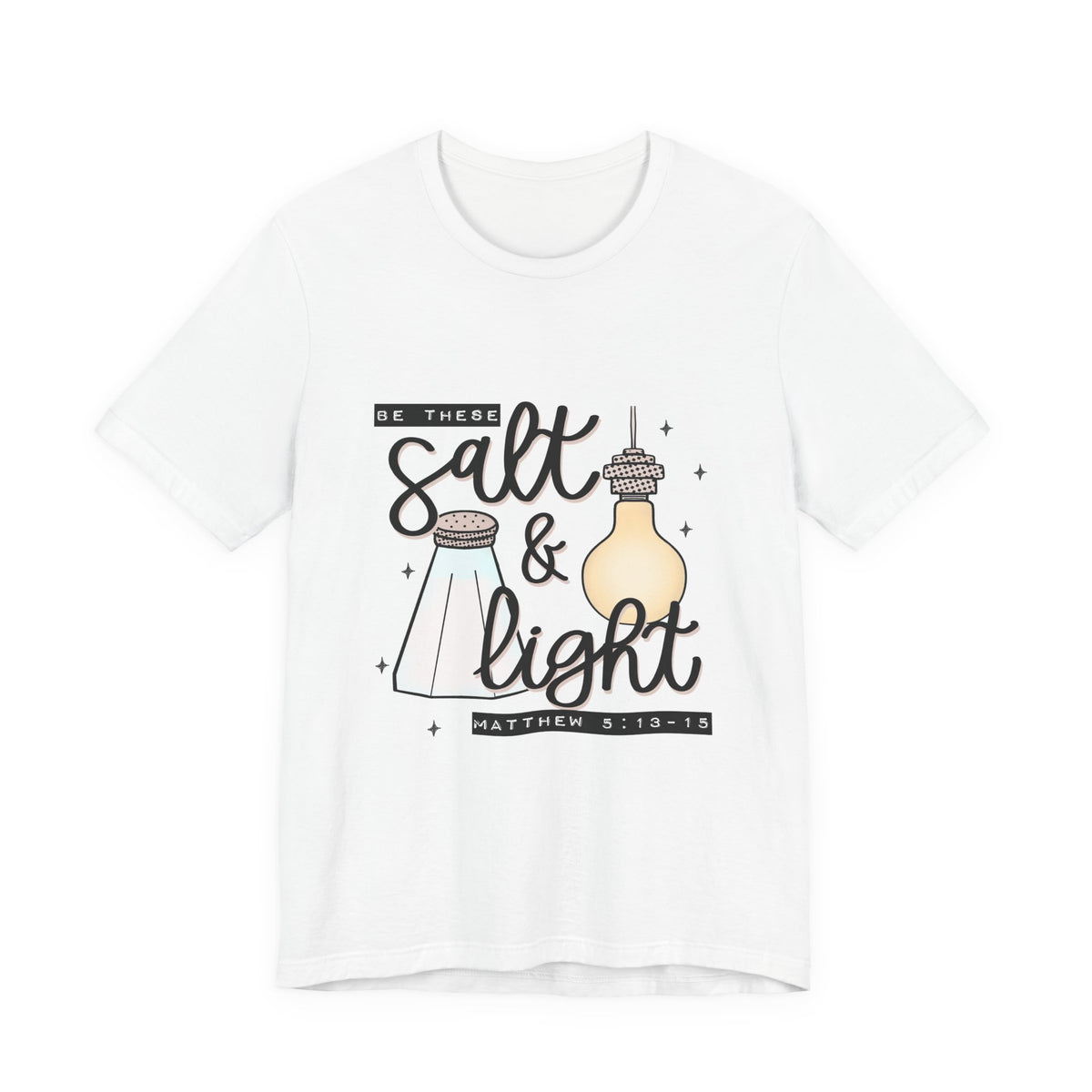 Salt & Light Christian T-Shirt — Matthew 5:13-16 Inspirational Tee