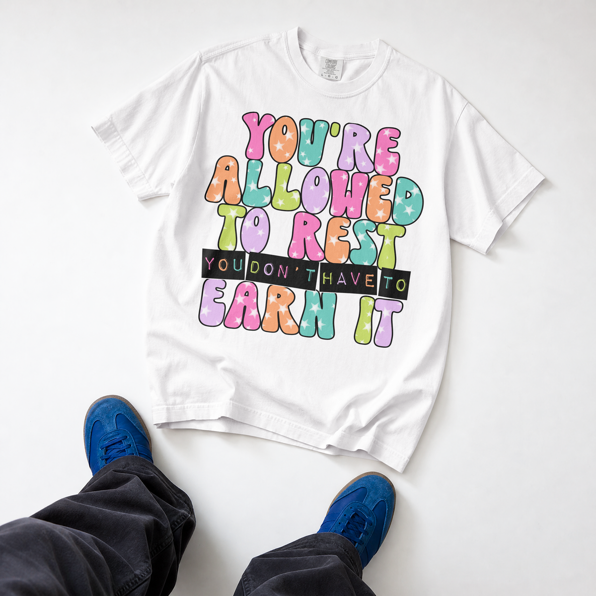 Allowed to Rest Shirt, Self Care T Shirt, Positive Affirmation Tee, Encouragement Gift for Women, Mental Wellness Shirt