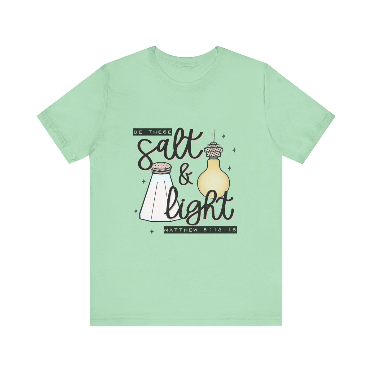 Salt & Light Christian T-Shirt — Matthew 5:13-16 Inspirational Tee